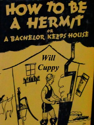 cover image of How to Be a Hermit or a Bachelor Keeps House
